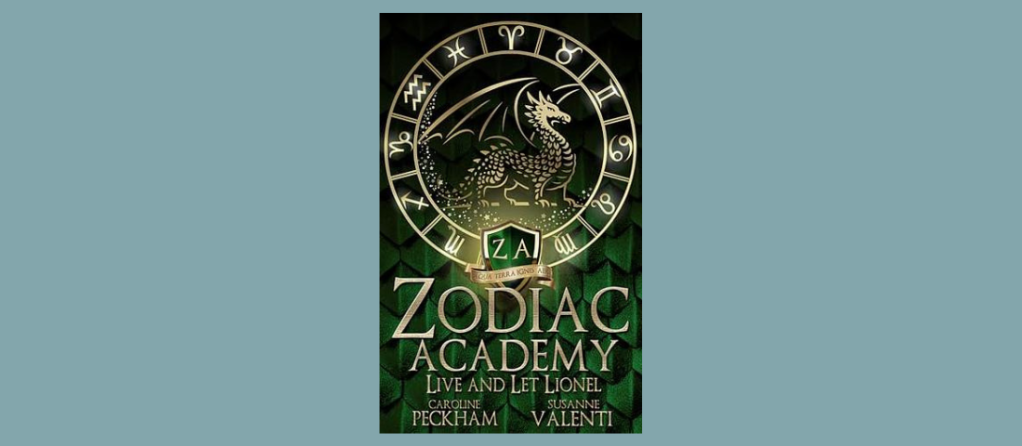 Live and Let Lionel – Zodiac Academy
